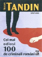 Cei mai odiosi 100 criminali