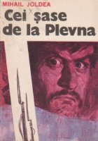Cei sase Plevna