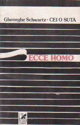 Cei o suta Ecce Homo