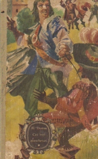 Cei trei muschetari, Volumul I, Editia a III-a