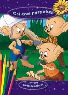 Cei trei purcelusi - poveste si carte de colorat