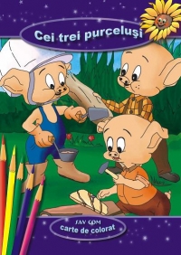 Cei trei purcelusi - poveste si carte de colorat
