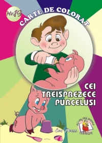 Cei treisprezece purcelusi - carte de colorat