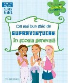 Cel mai bun ghid supravieţuire