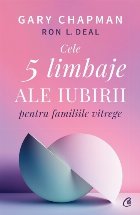 Cele cinci limbaje ale iubirii