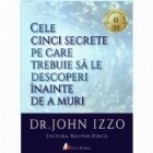 Cele cinci secrete pe care trebuie sa le descoperi inainte de a muri (audiobook)