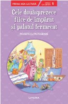 Cele douasprezece fiice de imparat si palatul fermecat. Poveste cu pictograme. Citesc cu ajutor (nivelul 1)