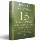 CELE 15 LEGI SUPREME ALE DEZVOLTARII PERSONALE