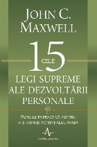 Cele 15 legi supreme ale dezvoltarii personale