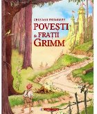 Cele mai frumoase poveşti Fraţii