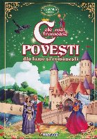 Cele mai frumoase poveşti din
