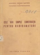 Cele mai simple constructii pentru radioamatori