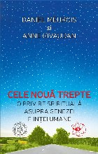 Cele noua trepte. O privire spirituala asupra genezei fiintei umane. Editia a 2-a