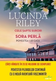 Cele sapte surori. Sora perla. Povestea lui Cece