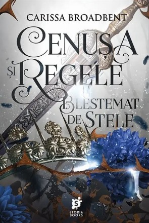 Cenuşa şi regele blestemat de stele