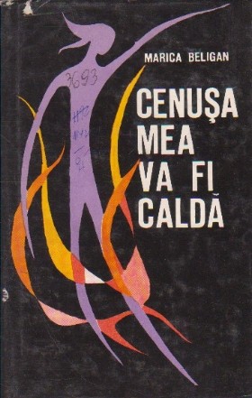 Cenusa mea va fi calda