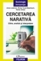 Cercetarea narativa. Citire, analiza si interpretare