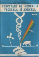 Cercetari genetica vegetala animala Volumul