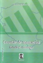 Cercetari onomastica Metoda etimologie