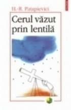 Cerul vazut prin lentila