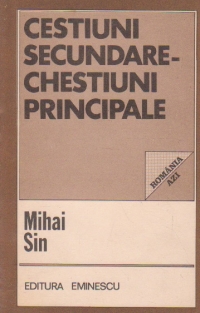 Cestiuni secundare - Chestiuni principale