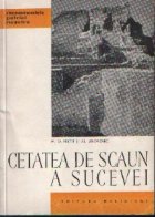 Cetatea de scaun a Sucevei, Editia a II-a