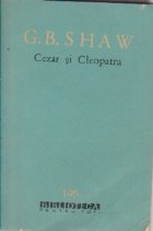 Cezar si Cleopatra. Ucenicul Diavolului. Pygmalion