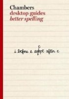 CHAMBERS BETTER SPELLING