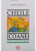 Cheile Icoanei. Limbajul simbolic al iconografiei