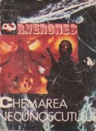 Chemarea necunoscuta