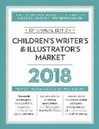 Children\'s Writer\'s & Illustrator\'s Market 2018