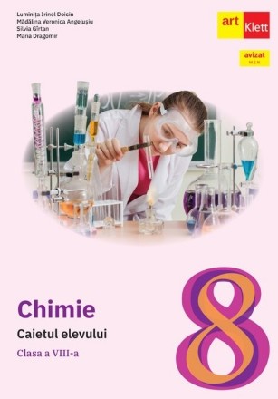 Chimie : caietul elevului,clasa a VIII-a