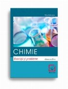 Chimie. Exercitii si probleme. Clasa a IX-a