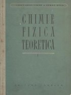 Chimie fizica teoretica, Volumul I