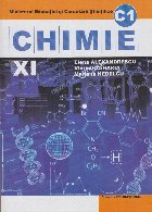 Chimie C1. Manual pentru clasa a XI-a