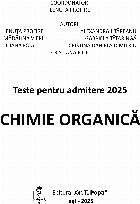 Chimie organică teste pentru admitere