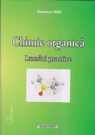 Chimie organica. Lucrari practice