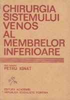 Chirurgia sistemului venos al membrelor inferioare