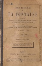 Choix de Fables de La Fontaine (Editie 1896) Choix de Fables de La Fontaine (Editie 1896)