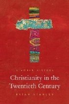 Christianity in the Twentieth Century