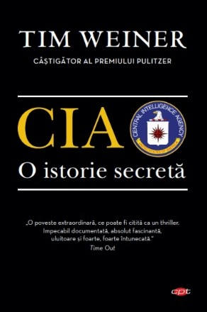 CIA. O istorie secretă