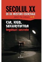 CIA, KGB, Securitatea, legaturi secrete