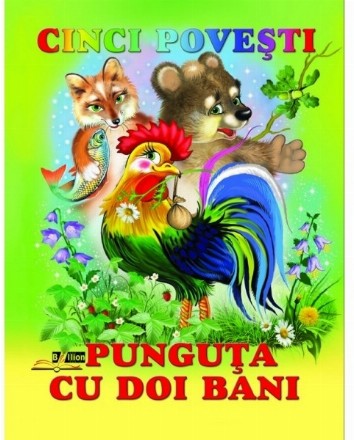 Cinci povesti. Punguta cu doi bani
