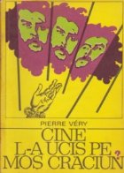 Cine l-a ucis pe Mos Craciun