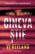 Cineva ştie