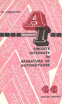 Circuite integrate in aparatura de automatizare