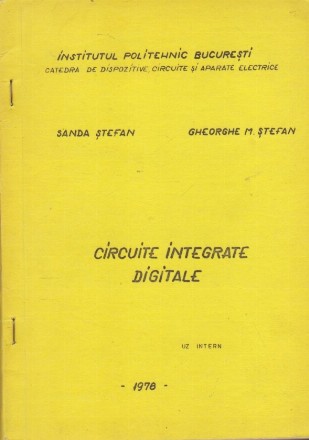 Circuite Integrate Digitale - uz intern