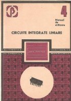 Circuite integrate liniare. Manual de utilizare, Volumul al IV-lea (Bodea, Vatasescu)