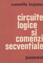 Circuite logice si comenzi secventiale