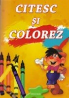 Citesc si colorez